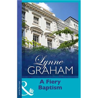 A Fiery Baptism (Mills & Boon Modern) - 1