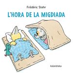 L`Hora De La Migdiada