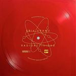 Radioactividad - Vinilo Rojo