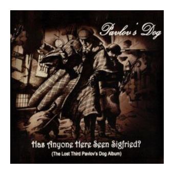Has Anyone Here Seen Siegfried? - Vinilo