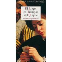 El Juego En Tiempos Del Quijote