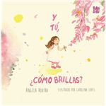 Y Tu Como Brillas