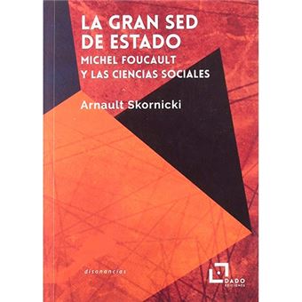 La gran sed de estado-michel foucau