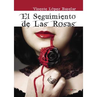 El seguimiento de las rosas