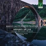 Castelnuovo-Tedesco: Appunti Op.210 - 2 CDs