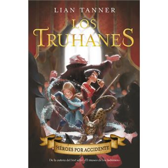 Los truhanes 1-heroes por accidente