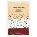 Trabajo, arte y valor