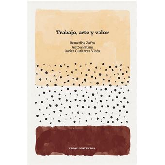 Trabajo, arte y valor