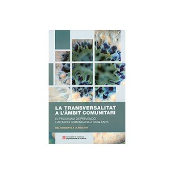 Transversalitat a l´´àmbit comunitari. el programa de preven - 1