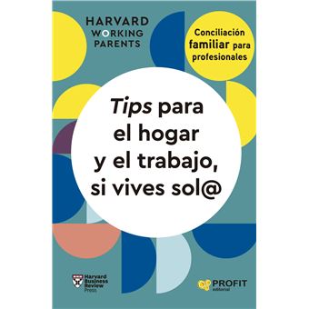 Tips Para El Hogar Y El Trabajo Si Vives Sol@