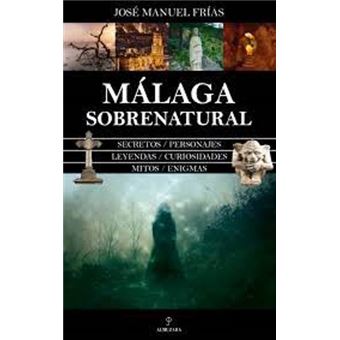 Málaga sobrenatural