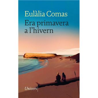 Era primavera a l´´hivern