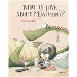 What is love about, Minimoni?