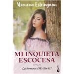 Mi Inquieta Escocesa