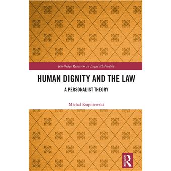 Human Dignity and the Law - 1