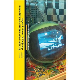 Estudios sobre cultura visual japonesa: videojuegos, manga y