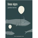 Linea nigra: ensayo de novela sobre embarazos y terremotos
