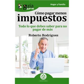 Cómo pagar menos impuestos