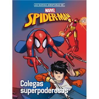 Spider-Man. Colegas superpoderosos