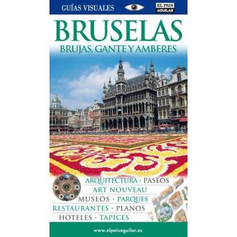 Bruselas, Brujas, Gante y Amberes Visual - 1