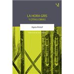 La hora gris y otras obras