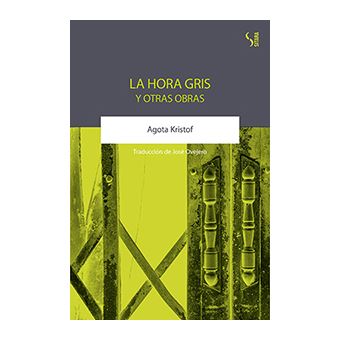 La hora gris y otras obras