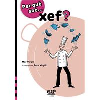 Per què soc... xef?