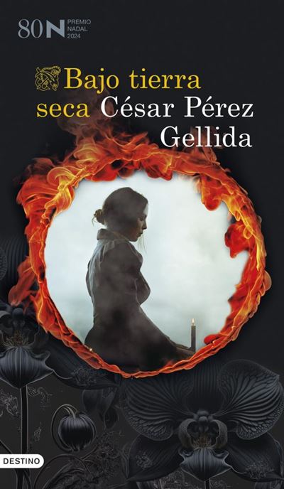 Premio Nadal libro Pérez Gellida: Bajo tierra seca
