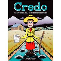 Credo - Rose Wilder Lane la feminista libertaria