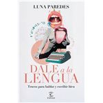 Dale a la lengua