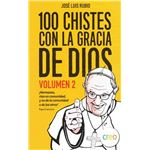 100 chistes con la gracia de dios 2