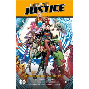 Young justice vol. 03: perdidos en el multiverso (perdidos e
