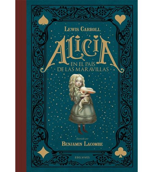Alicia en el País de las Maravillas - Lewis Carroll, Benjamin Lacombe -5%  en libros