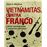 Vietnamitas contra Franco