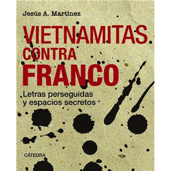 Vietnamitas contra Franco