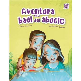 Aventura En El Baul Del Abuelo