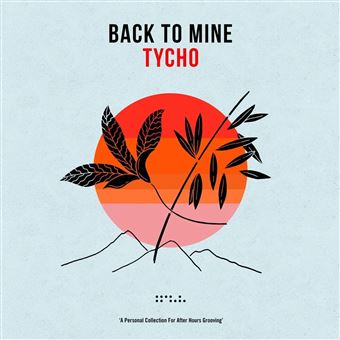 Back To Mine: Tycho - 2 Vinilos
