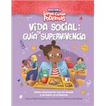 Vida social: guía de supervivencia (Somos chicas poderosas)