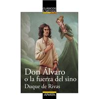 Don Álvaro o la fuerza del sino