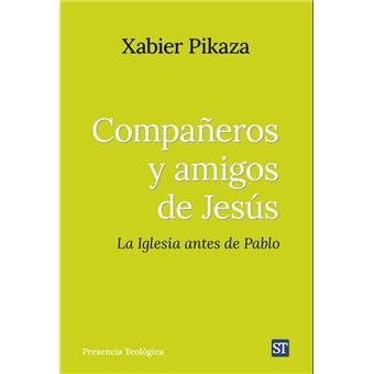 Compañeros Y Amigos De Jesus