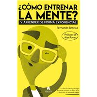 ¿Cómo entrenar la mente?