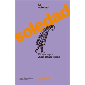 La Soledad Dibujada Por Julio Cesar Perez