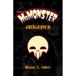 Mr. Monster Origines