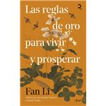 Las reglas de oro para vivir y prosperar
