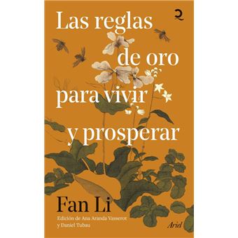 Las reglas de oro para vivir y prosperar