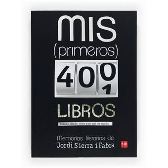 Mis (primeros) 400 libros: memorias