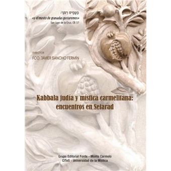Kabbala judia y mistica carmelitana