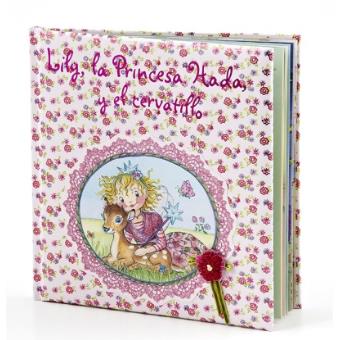 Lily, la Princesa Hada, y el cervatillo