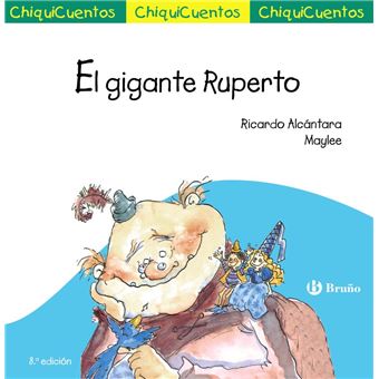 ChiquiCuento 14. El gigante Ruperto