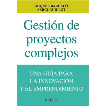 Gestión de proyectos complejos